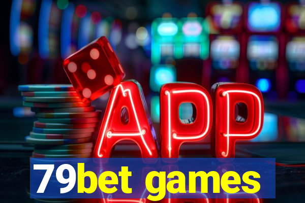 79bet games